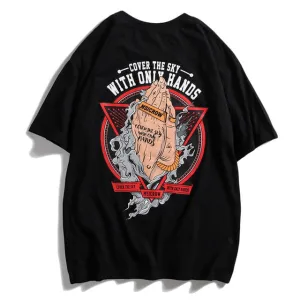 Cover Sky With Only Hands Hip Hop Streetwear Loose Tees